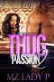 [Thug Passion 02] • Thug Passion 2